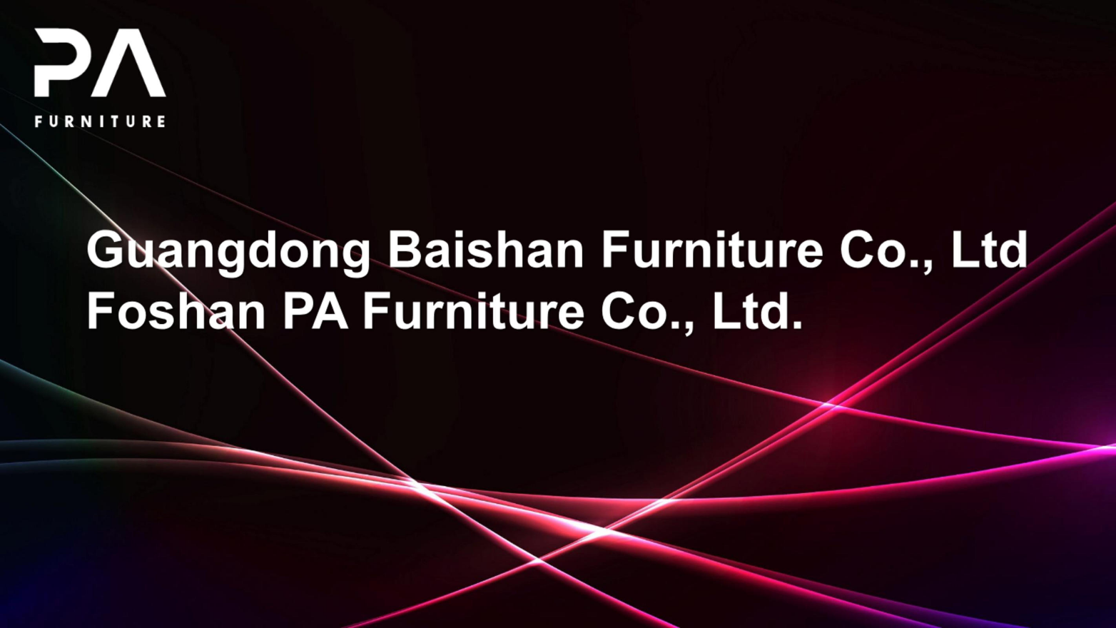 Guangdong Baishan Furniture (PA Furniture) 2018