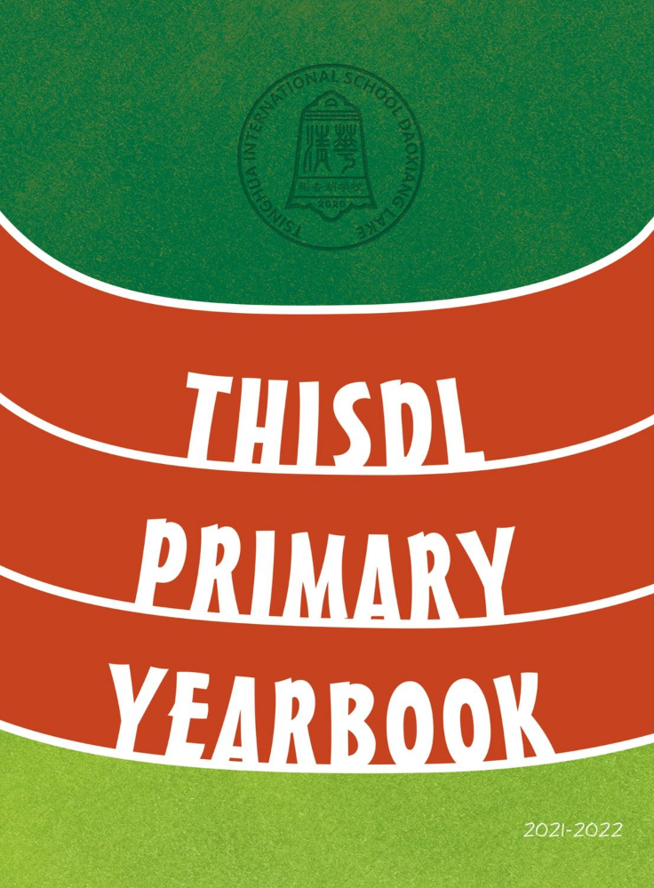 THISDL Primary Yearbook（2021-2022）