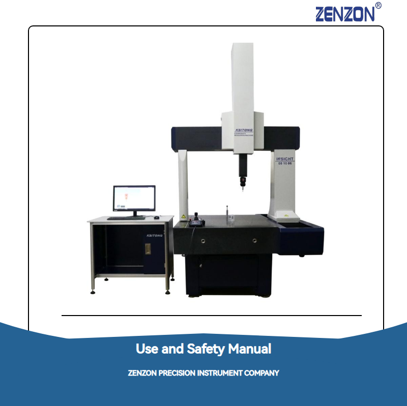 Use and Safety Manual - ZENZON Precision Instrument Company