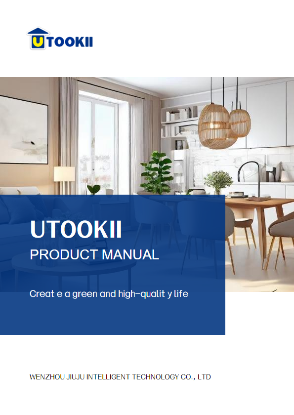 UTOOKI Product Manual