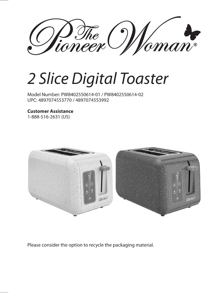 The Pioneer Woman 2 Slice Digital Toaster User Manual