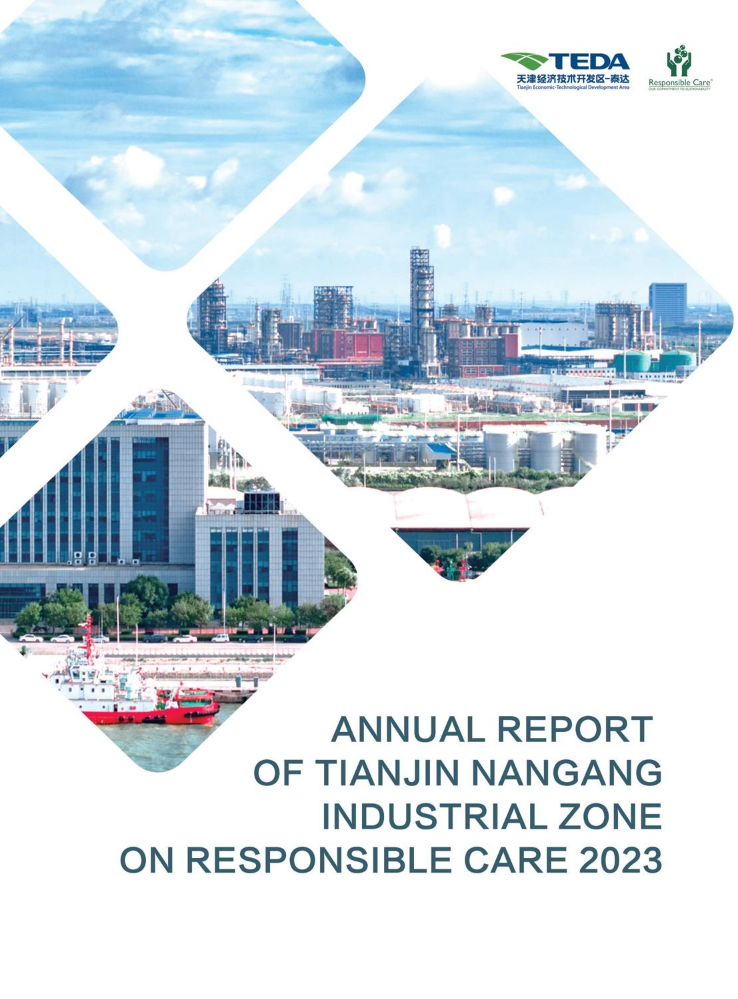 ANNUAL R EPORT OF TIANJIN NANGANG INDUSTRIAL ZONE ON RESPONSIBLE CARE 2023