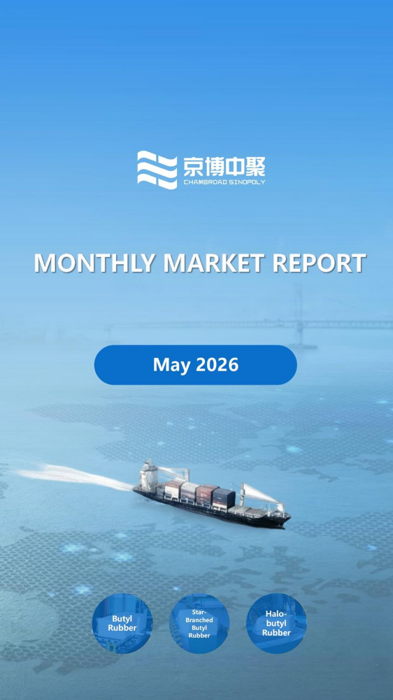 Chambroad Sinopoly Market Monthly Report – May 2026