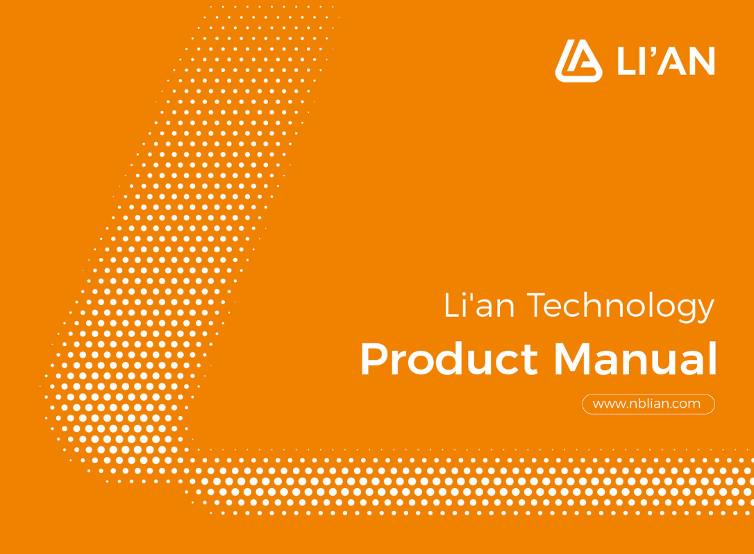 Lian Technology Product Manual
